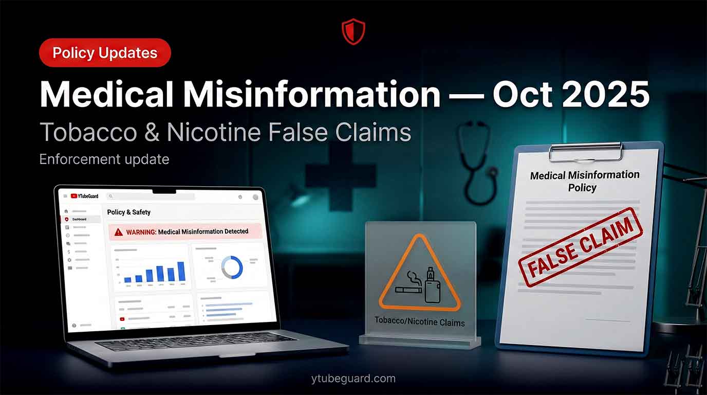 YouTube October 2025 Medical Misinformation Policy: Tobacco and Nicotine Claims